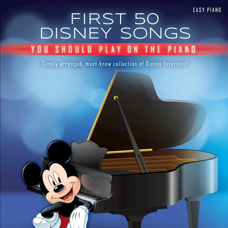Hal Leonard First 50 Disney Songs You Should Play on the Piano