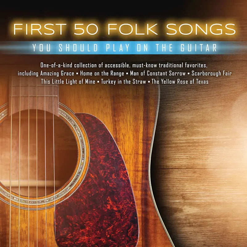 Hal Leonard First 50 Folk Songs