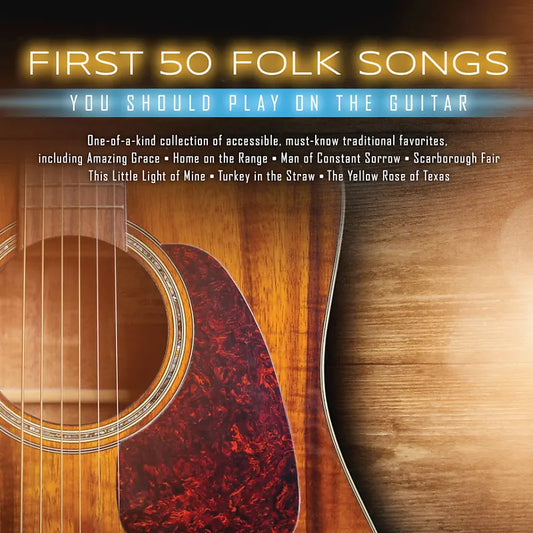 Hal Leonard First 50 Folk Songs